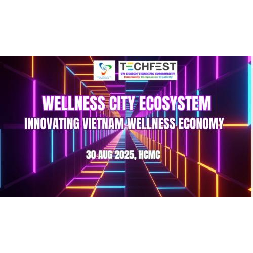 SỰ KIỆN RA MẮT HỆ SINH THÁI KINH DOANH WELLNESS CITY